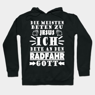 Radfahren Fahrrad Gott Radsport Carbon Tour Spruch Hoodie